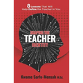 Shaping the Teacher Identity: 8 Lessons That Will Help Define the Teacher in You