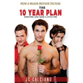 The Ten Year Plan
