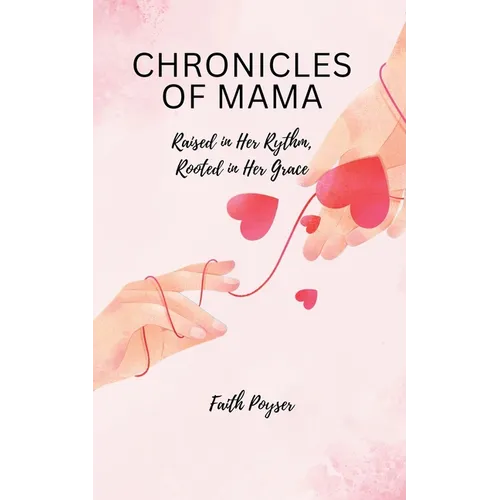 Chronicles of Mama