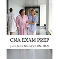 CNA Exam Prep: Nurse Assistant Practice Test Questions