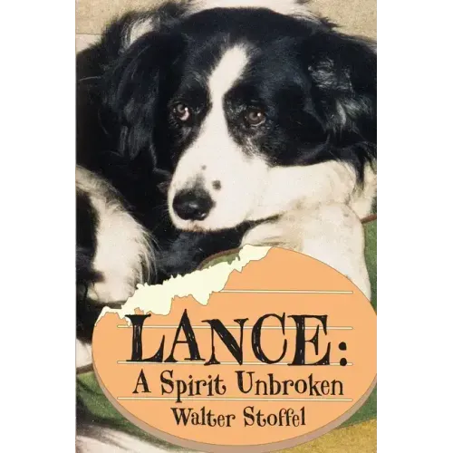Lance: A Spirit Unbroken