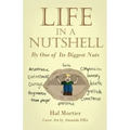 Life in a Nutshell: By One of Its Biggest Nuts