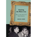 Stealing the Mona Lisa: What Art Stops Us from Seeing