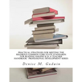 Practical Strategies for Meeting the Rigorous Common Core State Standards for Reading (Grades K-2): Teacher Resource Handbook, Professional Developmen
