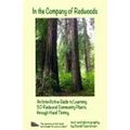 In the Company of Redwoods: An InterActive Guide to Learning 50 Redwood Community Plants through Hand Tinting