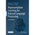 Representation Learning for Natural Language Processing