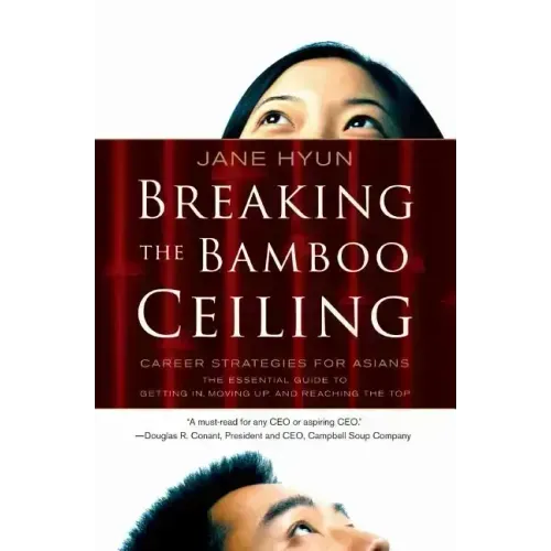 Breaking the Bamboo Ceiling