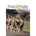 Fred and Me: Blown up at Gallipoli