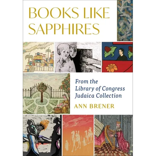 Books Like Sapphires: From the Library of Congress Judaica Collection