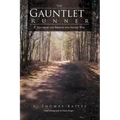 The Gauntlet Runner: A Tale from the French and Indian War