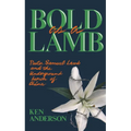 Bold as a Lamb: Pastor Samuel Lamb and the Underground Church of China