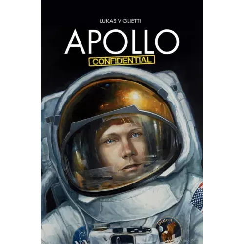 Apollo Confidential: Memories of Men on the Moon