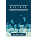R.E.S.U.L.T.S.: Promoting Positive Behavior and Responsibility For Learning