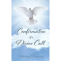 Confirmation of a Divine Call
