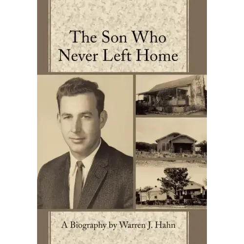 The Son Who Never Left Home