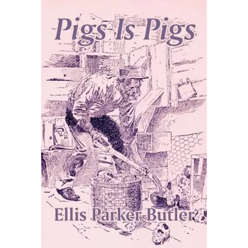 Pigs Is Pigs
