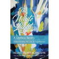 The White Light: A Limitless Reality