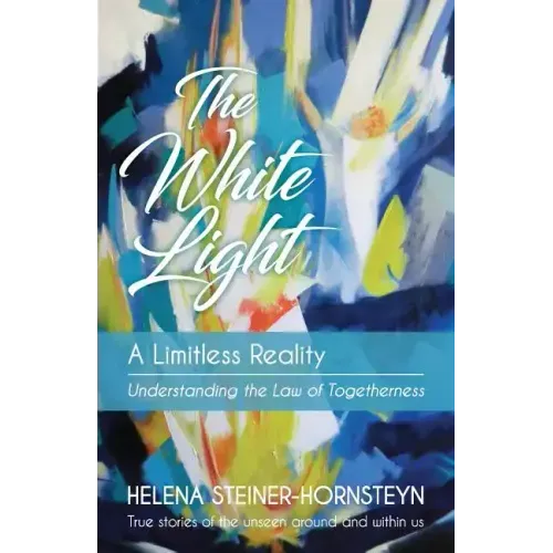The White Light: A Limitless Reality