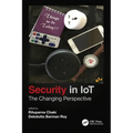 Security in Iot: The Changing Perspective
