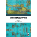 Urban Sensographies