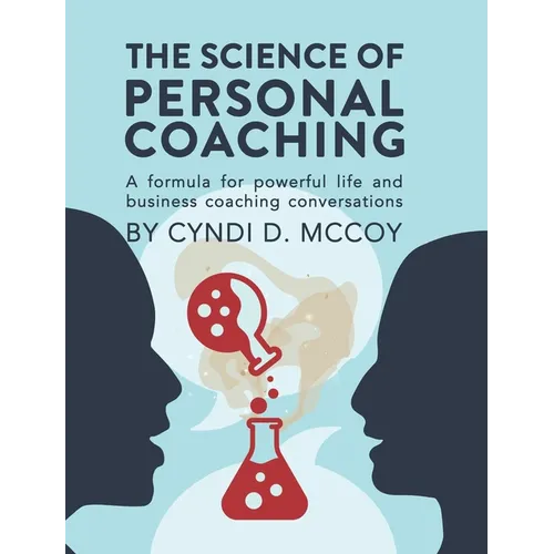 The Science of Personal Coaching