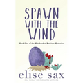 Spawn with the Wind