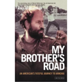 My Brother's Road: An American's Fateful Journey to Armenia