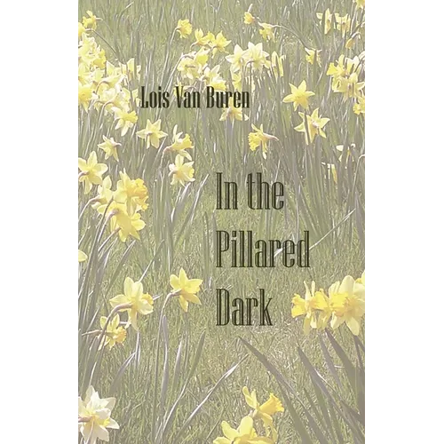 In the Pillared Dark - Paperback