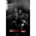 Bridgeland: Volume Two