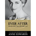 Ever After: Diana and the Life She Led