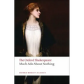 Much ADO about Nothing: The Oxford Shakespearemuch ADO about Nothing