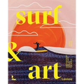 Surf & Art: Contemporary Surf Artists Around the World