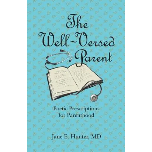The Well-Versed Parent