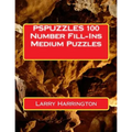 PSPUZZLES 100 Number Fill-Ins Medium Puzzles