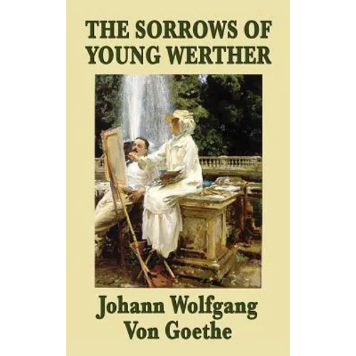The Sorrows of Young Werther