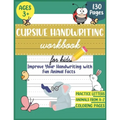 Cursive Handwriting Workbook for Kids: Improve Your Handwriting Practice for Kids with Fun Animal Facts: Cursive letter tracing book for Pre K, Kinder