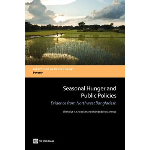 Seasonal Hunger and Public Policies: Evidence from Northwest Bangladesh
