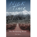 Nick of Time: The Reckoning Road