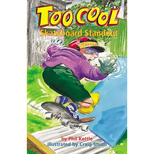Skateboard Standout - Toocool Series