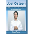 Joel Osteen: What you should know about the man, his church and his books