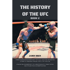 The History of the UFC Book 2 - Paperback