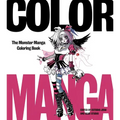 Color Manga: The Monster Manga Coloring Book