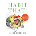 Habit That!: How You Can Health Up in Just 5 Minutes a Day