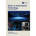 Ethics in Information Technology: A Practical Guide