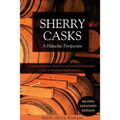 Sherry Casks: A Halachic Perspective 2nd Edition