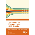 Key Topics in Counselling Psychology