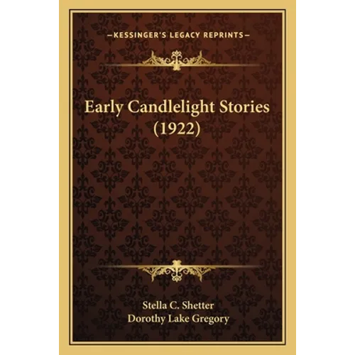 Early Candlelight Stories (1922)