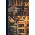 Elementary Woodworking