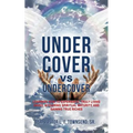 Under Cover vs Undercover