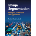 Image Segmentation: Principles, Techniques, and Applications